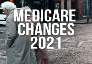 changes to medicare in 2021